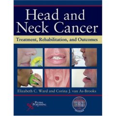 Head And Neck Cancer: Treatment, Rehabiliation, And Outcomes